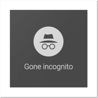 Gone Incognito 1 Posters and Art